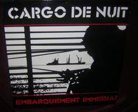 Cargo De Nuit : Embarquement Immédiat